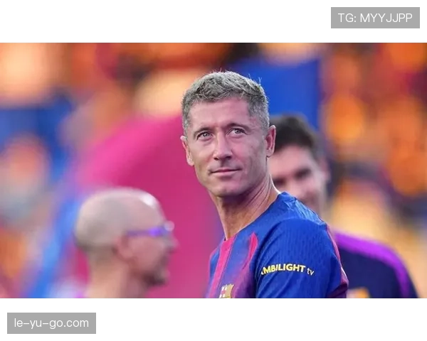 莱万多夫斯基伤愈在即，下轮比赛有望强势复出