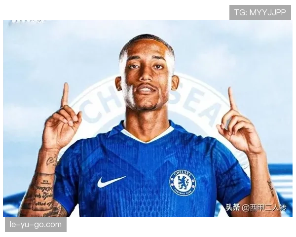 切尔西大规模引援效果争议显现，对球队近期表现稳定性产生影响